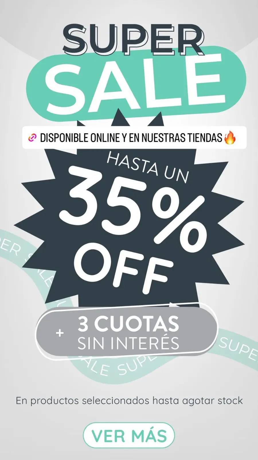 Super Sales Hasta 35% off