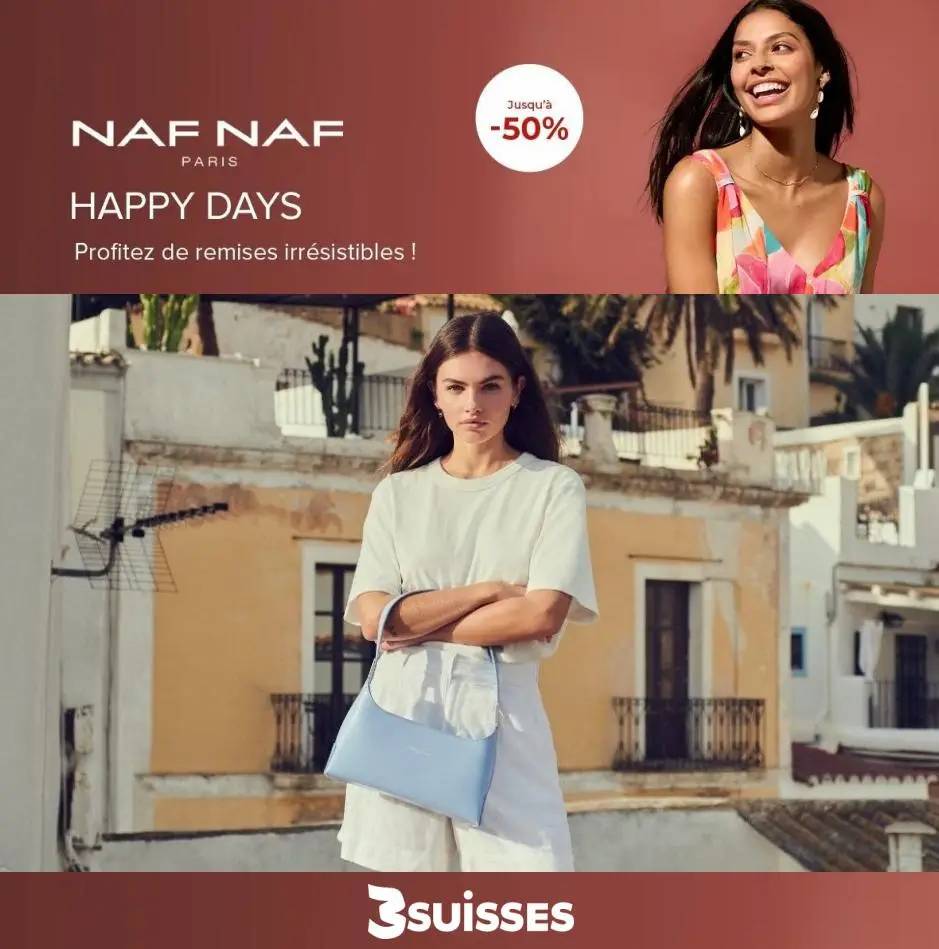 Naf Naf Happy Days Jusqu'à -50%