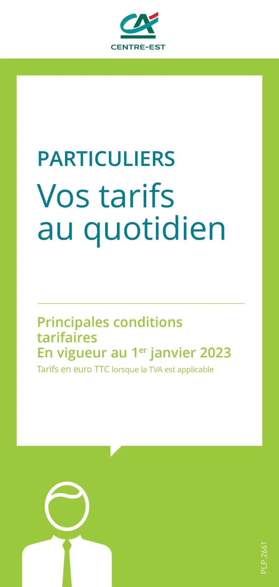 Particuliers / Vos Tarifs au Quotidien