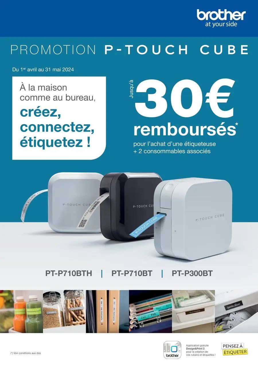 JUSQU'À 30€ REMBOURSÉS AVEC BROTHER