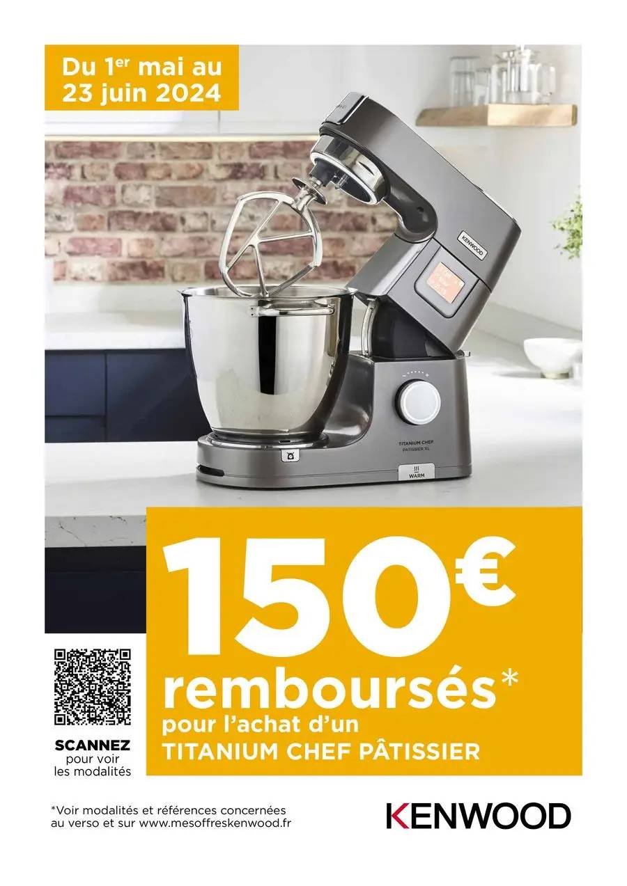 OFFRE KENWOOD: 150€ REMBOURSÉS!