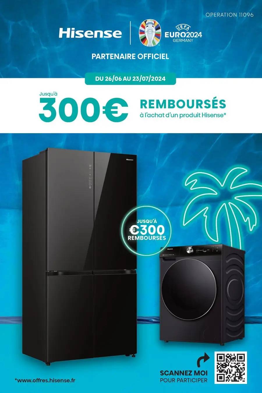 OFFRE HISENSE : JUSQU'À 300€ REMBOURSÉS !