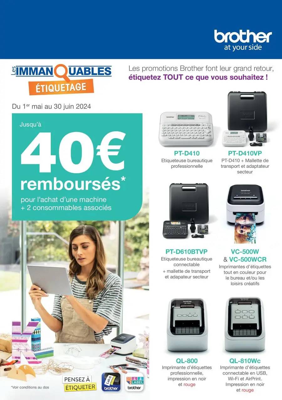 JUSQU'À 40€ REMBOURSÉS AVEC BROTHER