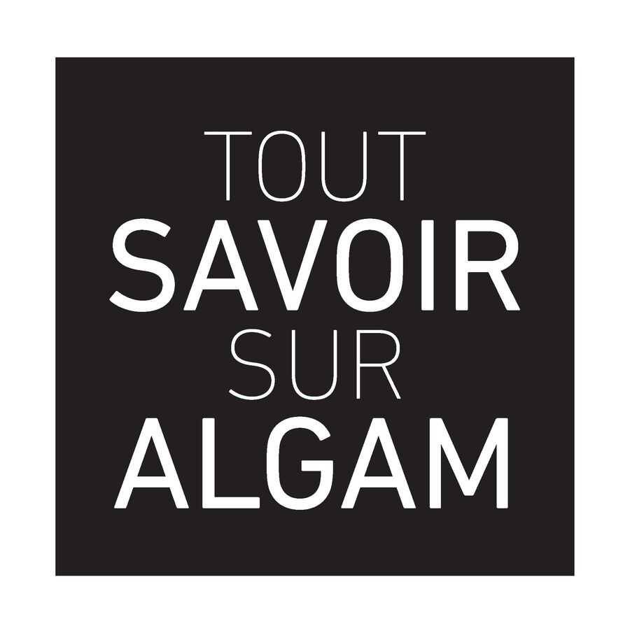 TOUT SAVOIR SUR ALGAM