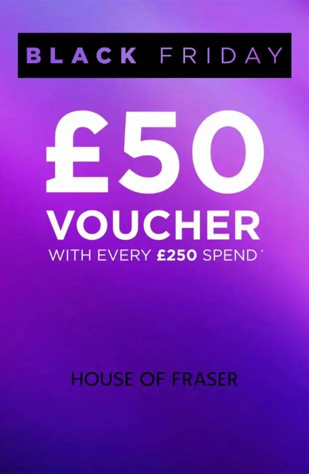 Offers House of Fraser Black Friday