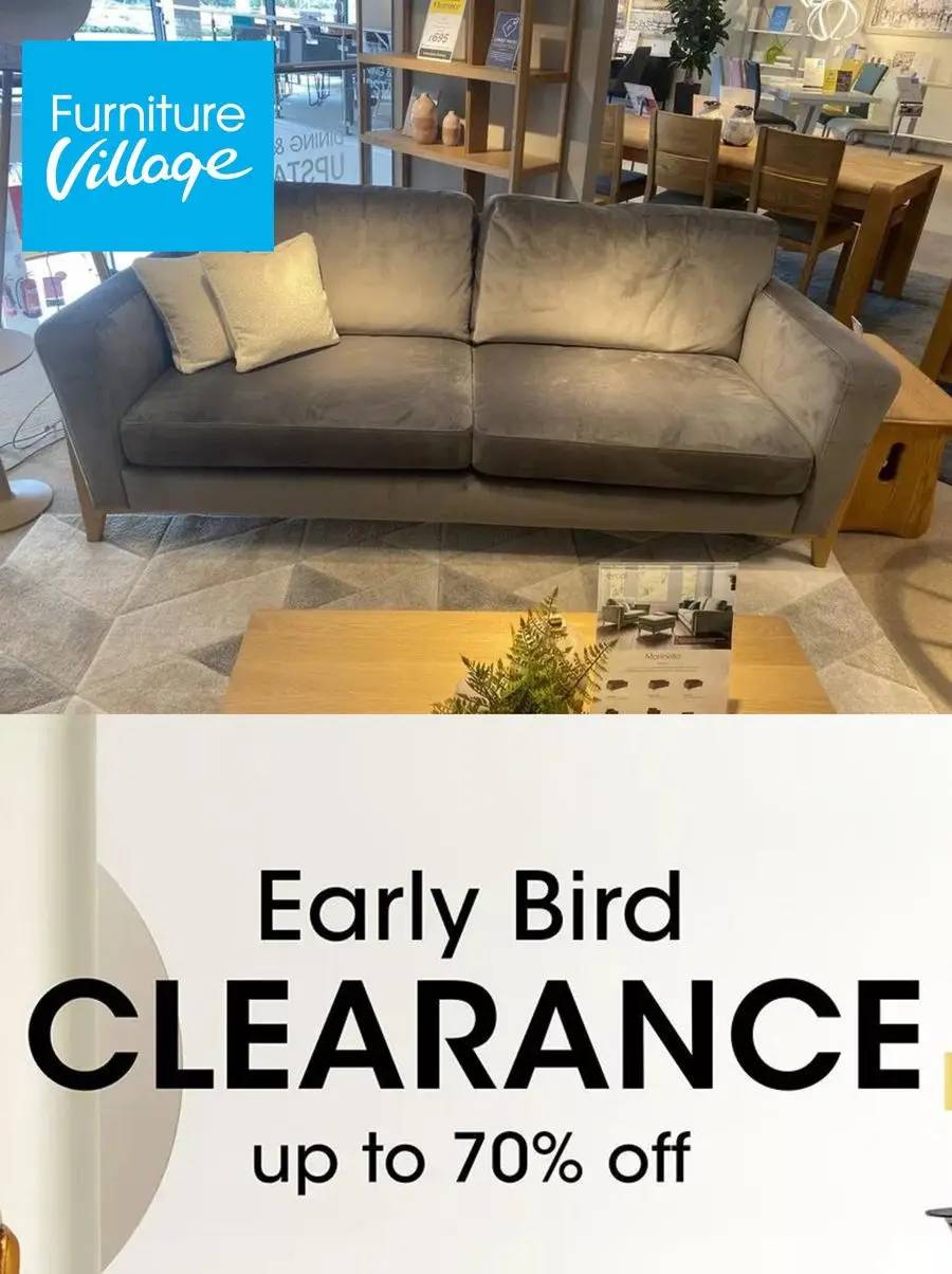 Furniture Village Early Bird Clearance up to 70% Off