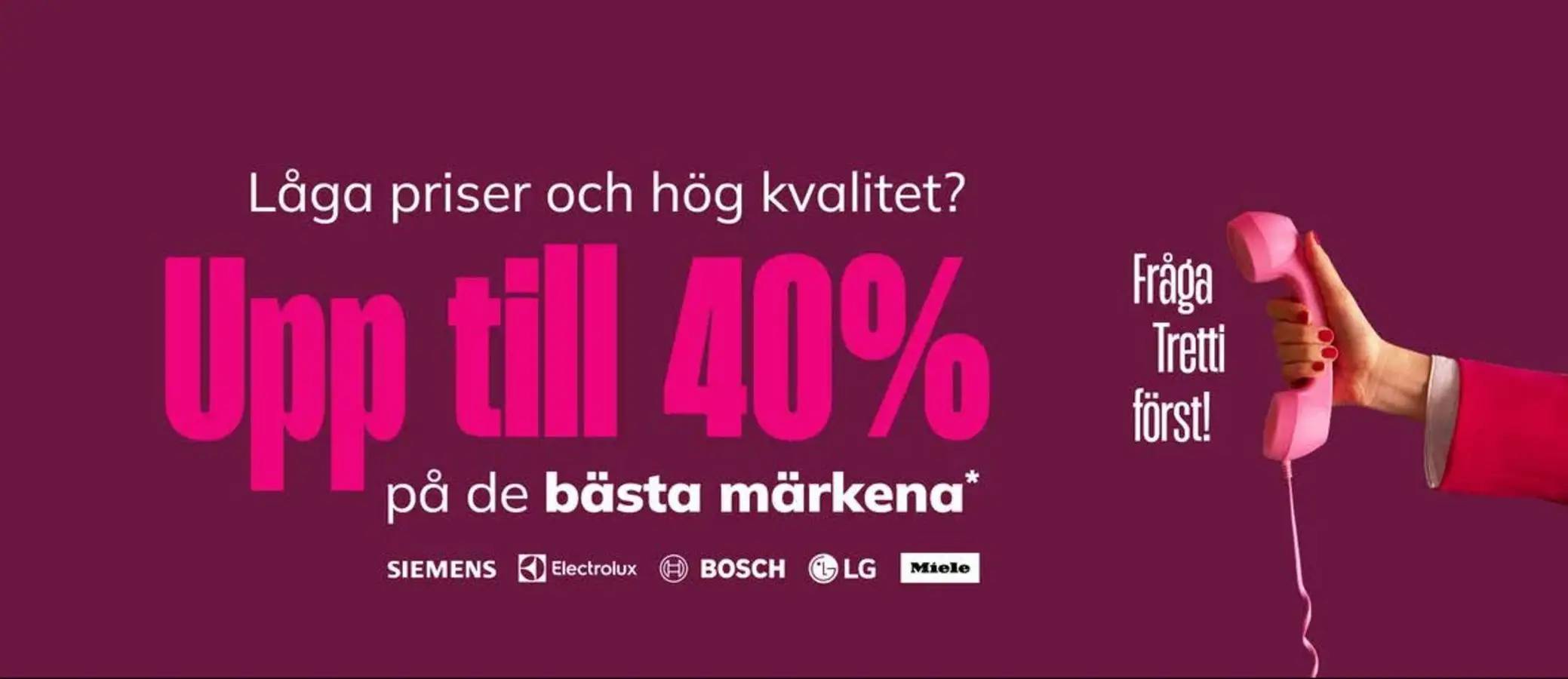 Upp till 40% på de bästa märkena !