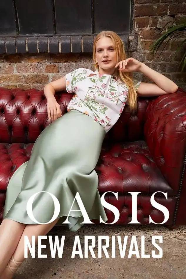 Oasis New Arrivals