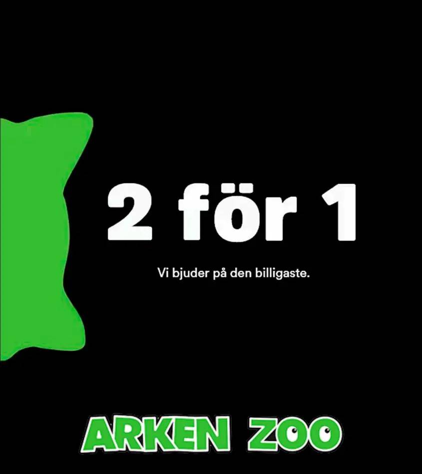 Arken Zoon 2 för 1