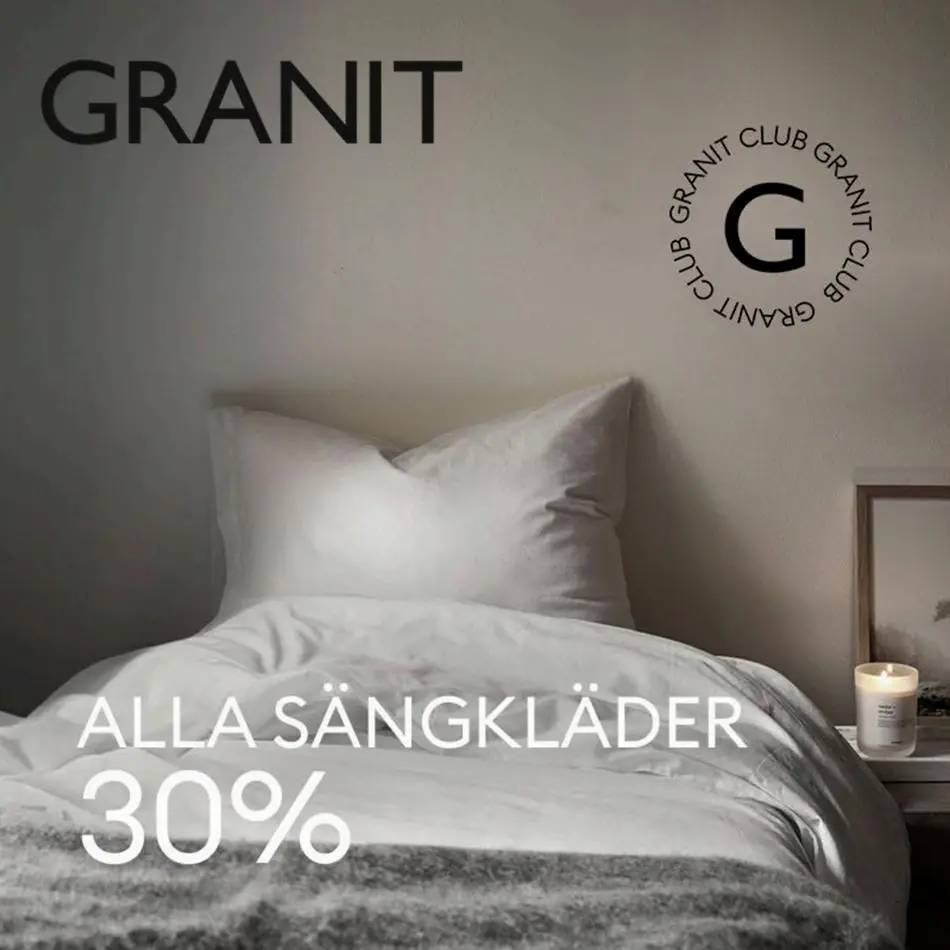 Granit alla sängkläder 30%